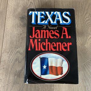 Texas A Novel by James A. Michener 1985 Random House Hardcover with Dustjacket